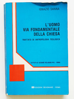 L'uomo, via fondamentale della Chiesa poster